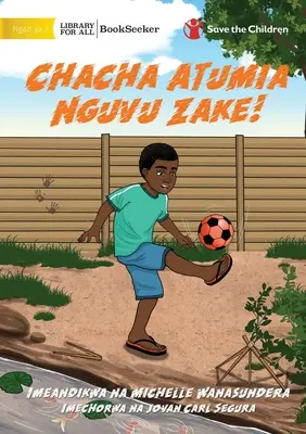 Sam dostáva von svoju energiu - Chacha Atumia Nguvu Zake! - Sam Gets His Energy Out - Chacha Atumia Nguvu Zake!
