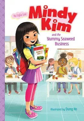 Mindy Kim a podnikanie s chutnými morskými riasami: #1 - Mindy Kim and the Yummy Seaweed Business: #1