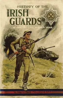 História írskej gardy v druhej svetovej vojne - History of the Irish Guards in the Second World War
