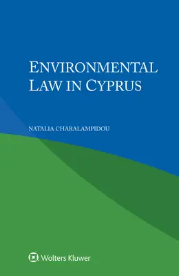 Právo životného prostredia na Cypre - Environmental Law in Cyprus