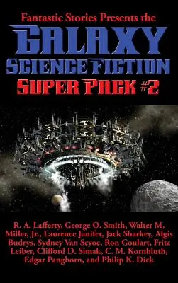 Fantastické príbehy predstavujú Galaxy Science Fiction Super Pack #2 - Fantastic Stories Presents the Galaxy Science Fiction Super Pack #2
