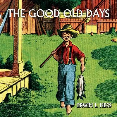Staré dobré časy (reprint komiksu) - The Good Old Days (comic reprint)