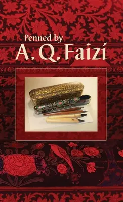 Napísal A. Q. Faiz - Penned by A. Q. Faiz