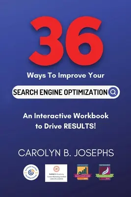 36 spôsobov, ako zlepšiť optimalizáciu pre vyhľadávače - 36 Ways to Improve Your Search Engine Optimization