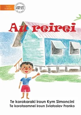 Moja škola - Au reirei (Te Kiribati) - My School - Au reirei (Te Kiribati)