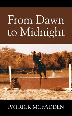 Od úsvitu do polnoci - From Dawn to Midnight