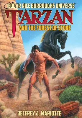 Tarzan a kamenný les: (Vesmír Edgara Rice Burroughsa) - Tarzan and the Forest of Stone: (Edgar Rice Burroughs Universe)