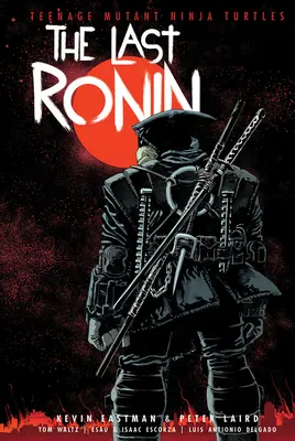 Teenage Mutant Ninja Turtles: Želvy Ninja: Posledný Ronin - Teenage Mutant Ninja Turtles: The Last Ronin