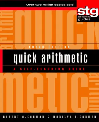 Rýchla aritmetika: Príručka pre samoukov: A Self-Teaching Guide - Quick Arithmetic: A Self-Teaching Guide