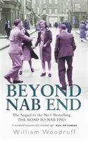 Za Nab Endom - pokračovanie knihy Cesta do Nab Endu - Beyond Nab End - The Sequel to The Road to Nab End