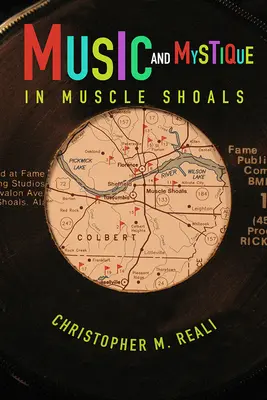 Hudba a mystika v Muscle Shoals - Music and Mystique in Muscle Shoals