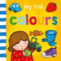 Moje prvé... Farby - My First... Colours