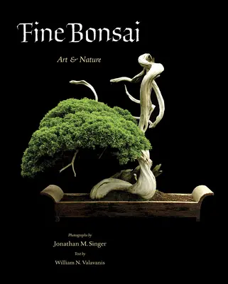 Jemné bonsaje: Umenie a príroda - Fine Bonsai: Art & Nature
