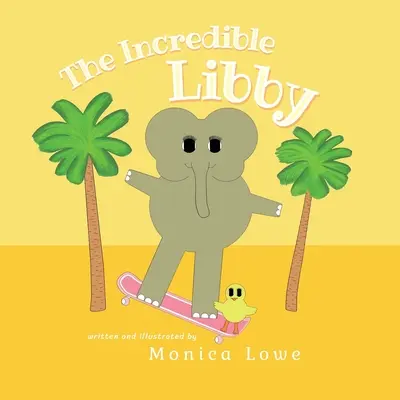 Neuveriteľná Libby - The Incredible Libby