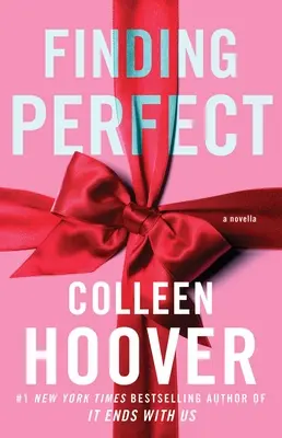 Hľadanie dokonalého: A Novellavolume 4 - Finding Perfect: A Novellavolume 4