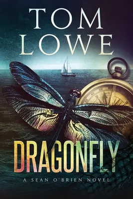 Vážka: Román Seana O'Briena - Dragonfly: A Sean O'Brien Novel