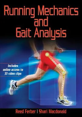 Mechanika behu a analýza chôdze - Running Mechanics and Gait Analysis