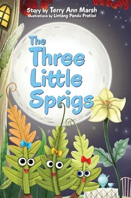 Tri malé vetvičky - The Three Little Sprigs