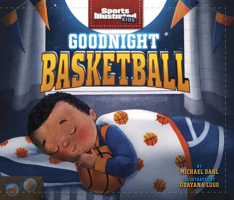 Basketbal na dobrú noc - Goodnight Basketball