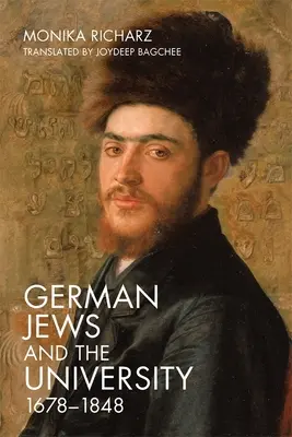 Nemeckí Židia a univerzita, 1678-1848 - German Jews and the University, 1678-1848