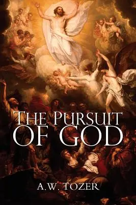 Prenasledovanie Boha - The Pursuit of God
