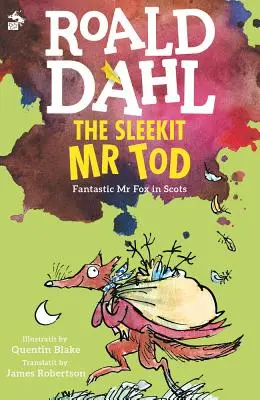 Sleekit MR Tod - The Sleekit MR Tod