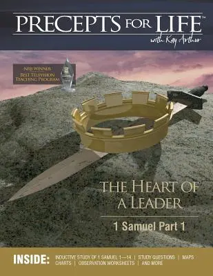 Predpisy pre život (Precepts For Life Study Companion): Srdce vodcu (1. Samuelova kniha, 1. časť) - Precepts For Life Study Companion: The Heart of a Leader (1 Samuel Part 1)
