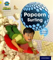 Projekt X: Mimozemské dobrodružstvá: Žltá: Popcorn Surfing - Project X: Alien Adventures: Yellow: Popcorn Surfing
