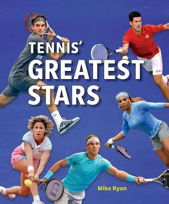 Najväčšie tenisové hviezdy - Tennis' Greatest Stars
