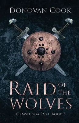 Nájazd vlkov - Raid of the Wolves