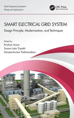 Inteligentný systém elektrickej siete: Princíp návrhu, modernizácia a techniky - Smart Electrical Grid System: Design Principle, Modernization, and Techniques