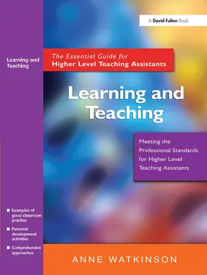 Učenie a vyučovanie: Základná príručka pre asistentov učiteľa na vyššej úrovni - Learning and Teaching: The Essential Guide for Higher Level Teaching Assistants