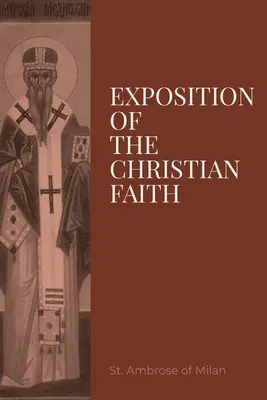 Výklad o kresťanskej viere - Exposition on the Christian Faith