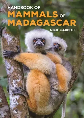 Príručka cicavcov Madagaskaru - Handbook of Mammals of Madagascar