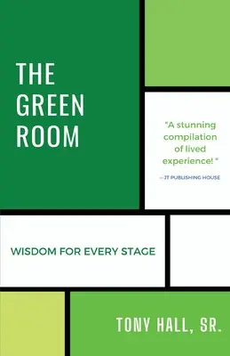 Zelená izba: Múdrosť pre každú etapu - The Green Room: Wisdom for Every Stage