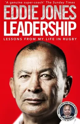Vodcovstvo: Lekcie z môjho života v ragby - Leadership: Lessons from My Life in Rugby