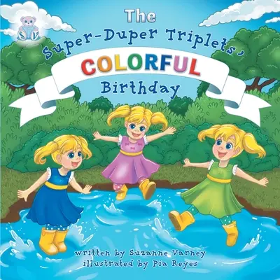 Farebné narodeniny (The Super-Duper Triplets) - Colorful Birthday (The Super-Duper Triplets)