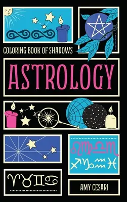 Maľovanka tieňov: Astrológia - Coloring Book of Shadows: Astrology