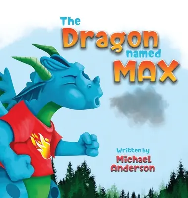 Drak menom Max - The Dragon Named Max