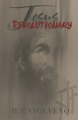 Ježiš revolucionár - Jesus the Revolutionary