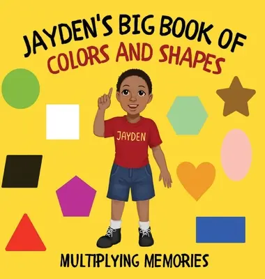 Jaydenova veľká kniha farieb a tvarov - Jayden's Big Book of Colors and Shapes