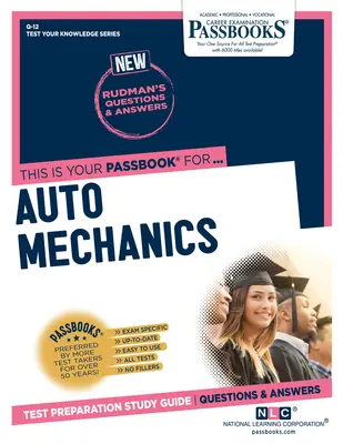 Automechanici (Q-12): Študijná príručka k zošitom zväzok 12 - Auto Mechanics (Q-12): Passbooks Study Guidevolume 12