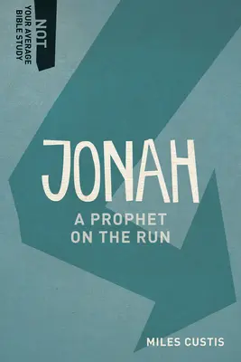 Jonáš: Prorok na úteku - Jonah: A Prophet on the Run