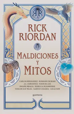 Maldiciones Y Mitos / Prekliaty karneval a iné pohromy: Nové príbehy o mýtických hrdinoch - Maldiciones Y Mitos / The Cursed Carnival and Other Calamities: New Stories about Mythic Heroes