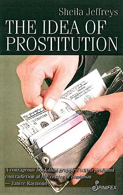 Idea prostitúcie - The Idea of Prostitution