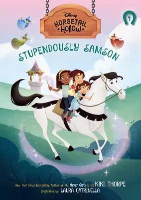 Horsetail Hollow Ohromne Samson (Horsetail Hollow, kniha 4) - Horsetail Hollow Stupendously Samson (Horsetail Hollow, Book 4)