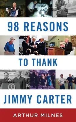 98 dôvodov, prečo ďakovať Jimmymu Carterovi - 98 Reasons to Thank Jimmy Carter