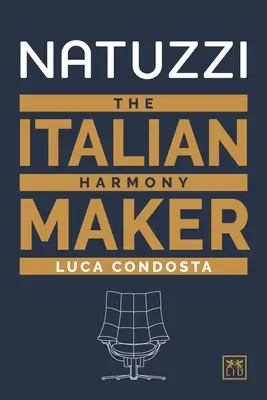 Natuzzi: taliansky tvorca harmónie - Natuzzi: The Italian Harmony Maker