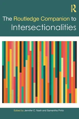 Routledge Companion to Intersectionalities - The Routledge Companion to Intersectionalities