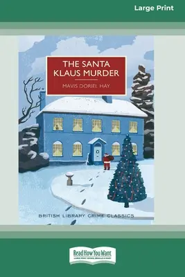 Vražda Santa Klausa (16pt Large Print Edition) - The Santa Klaus Murder (16pt Large Print Edition)
